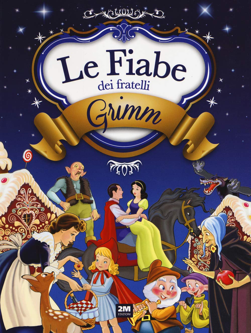 Le fiabe dei fratelli Grimm. Ediz. a colori book