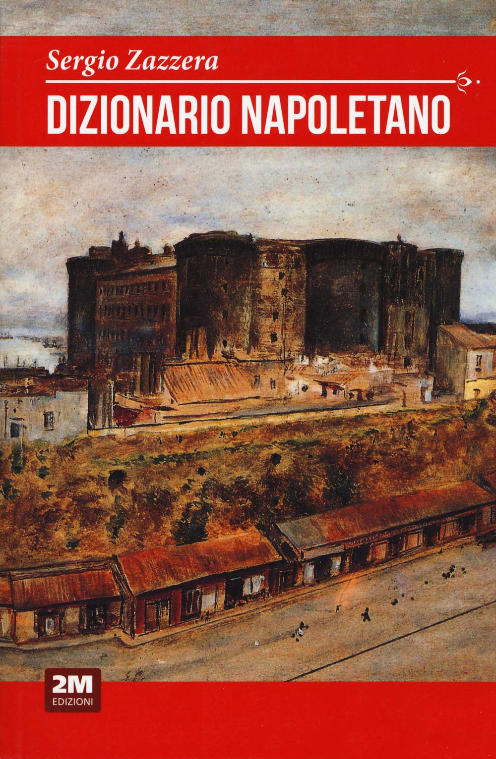Dizionario napoletano book