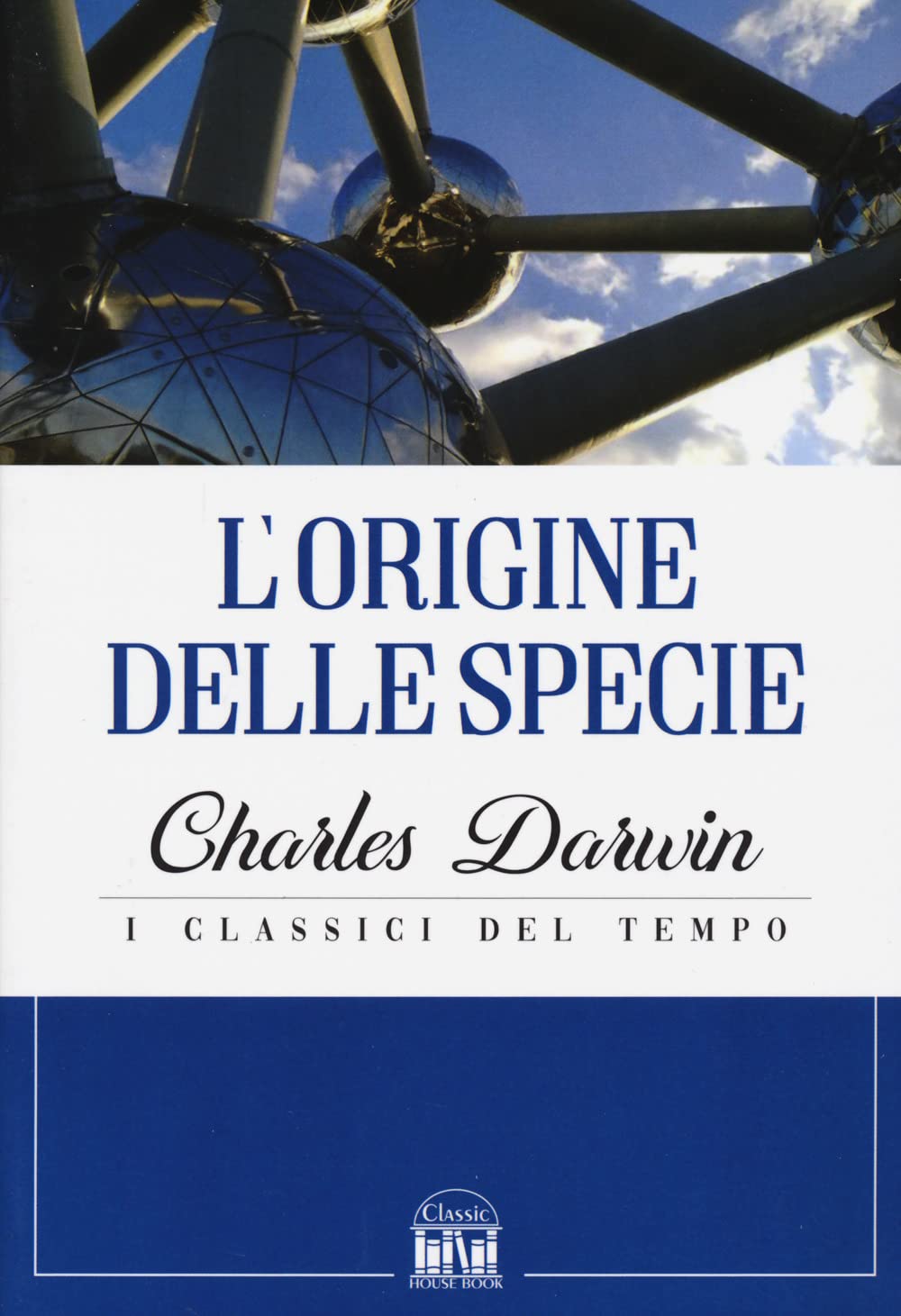 L'origine delle specie (Classic House Book) Natural Sciences