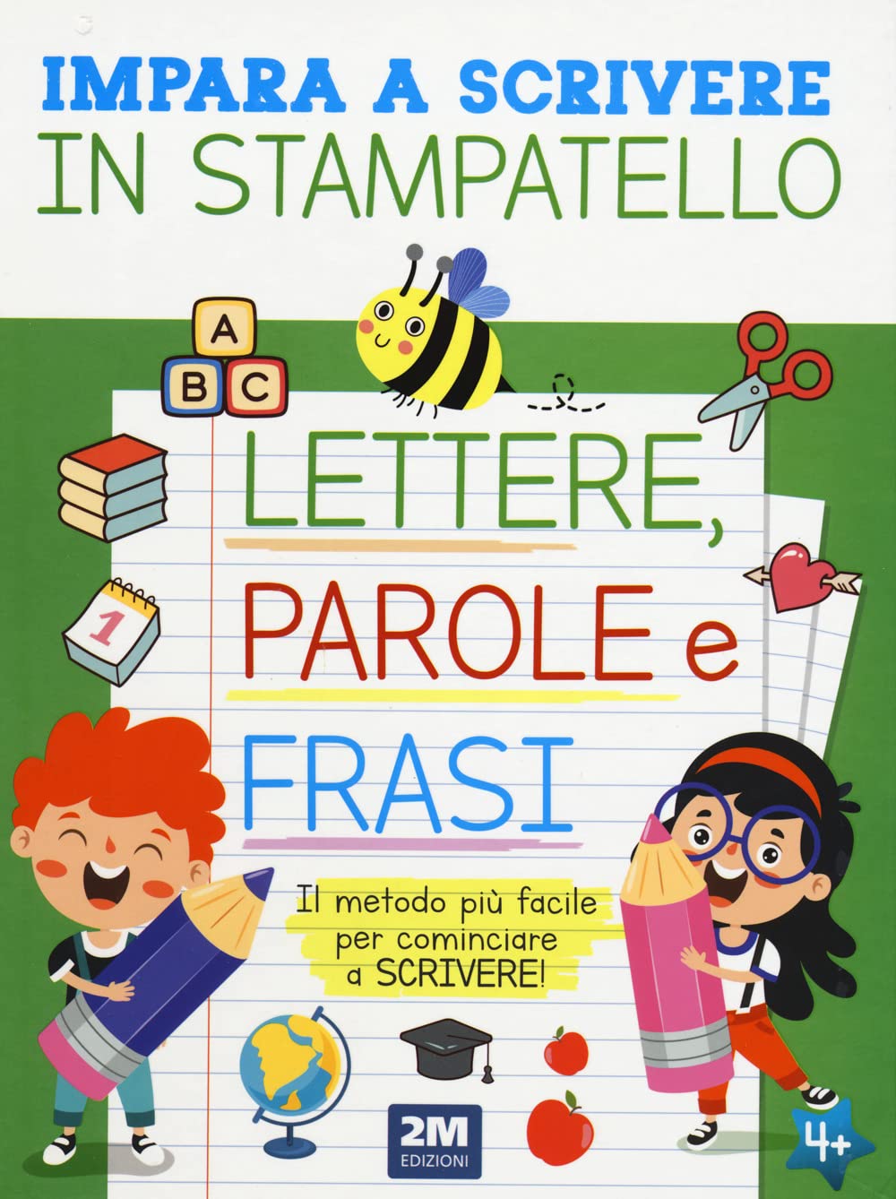 Impara a scrivere in stampatello lettere, parole e frasi book