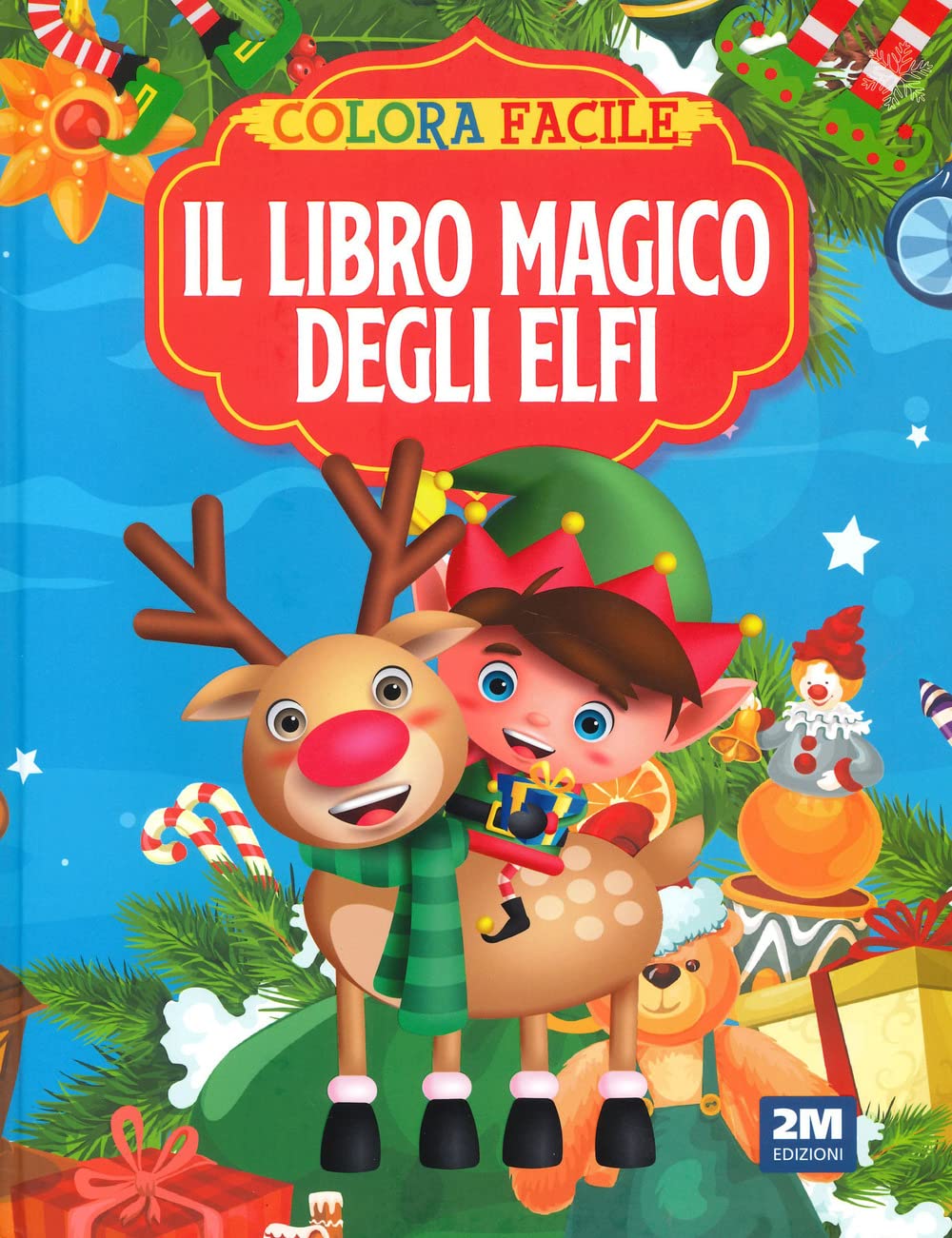 Il magico mondo degli elfi. Colora facile. Ediz. illustrata book