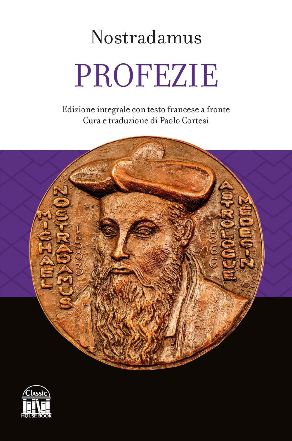 Le profezie. Testo francese a fronte. Ediz. integrale book