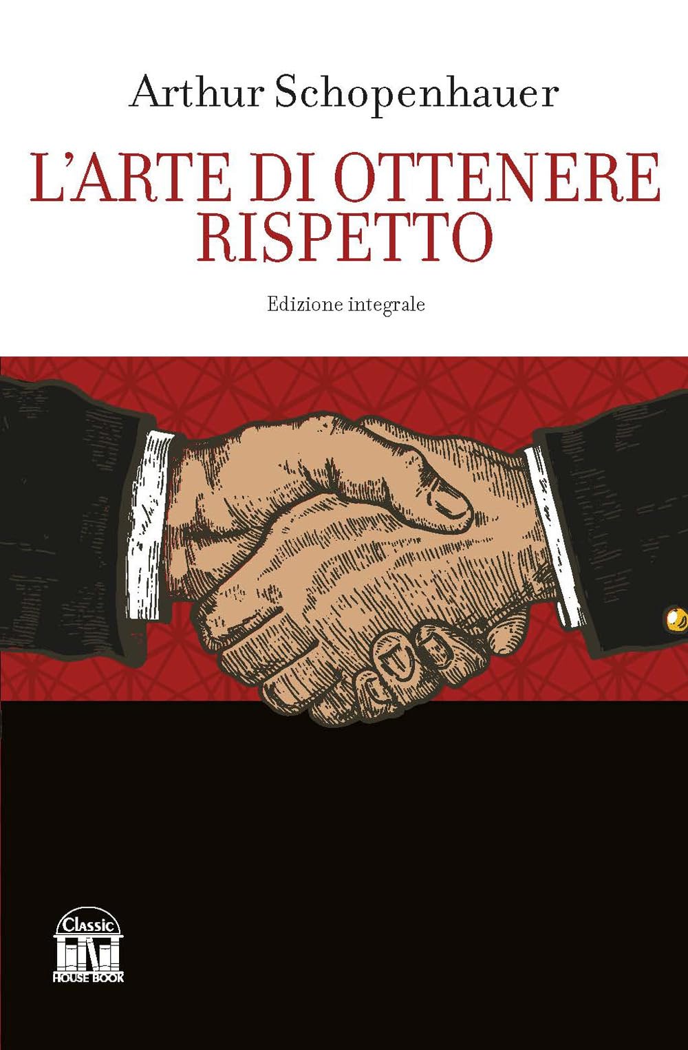 L'arte di ottenere rispetto. Ediz. integrale book