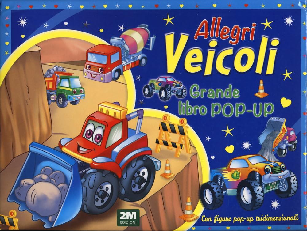 Allegri veicoli. Grande libro pop-up. Ediz. a colori book