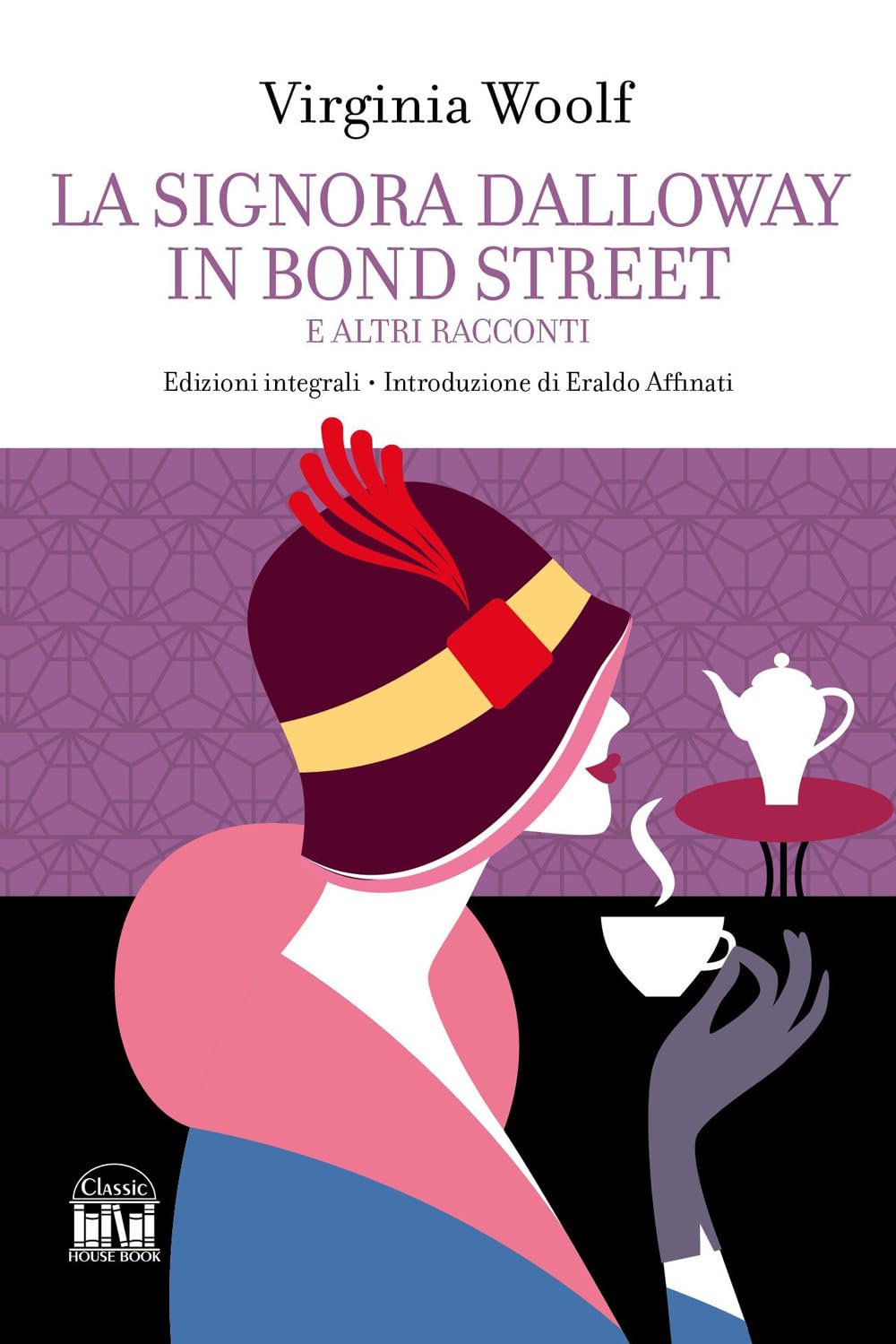 La Signora dalloway in bond street. Ediz. integrale book