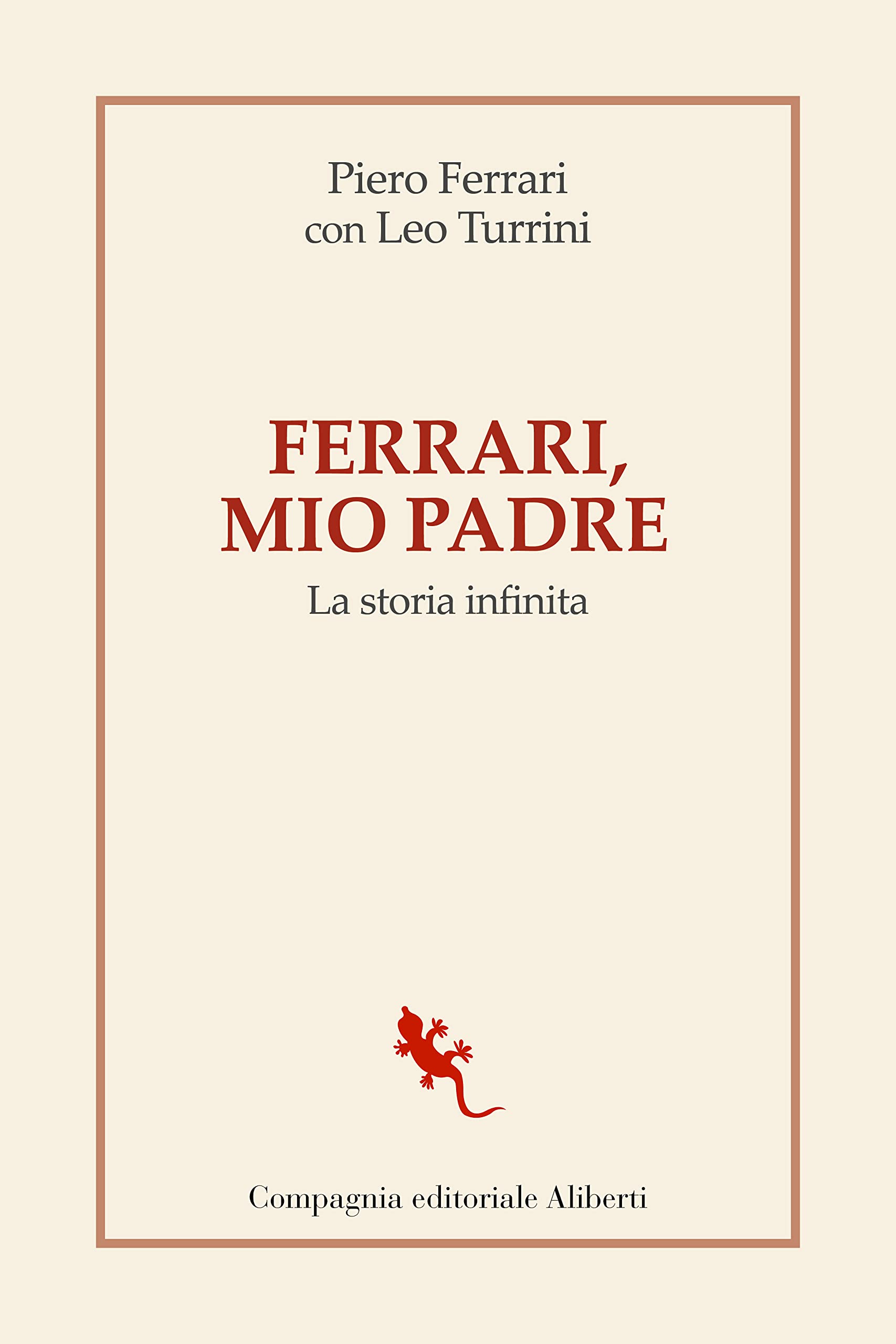 Ferrari, mio padre. La storia infinita Science