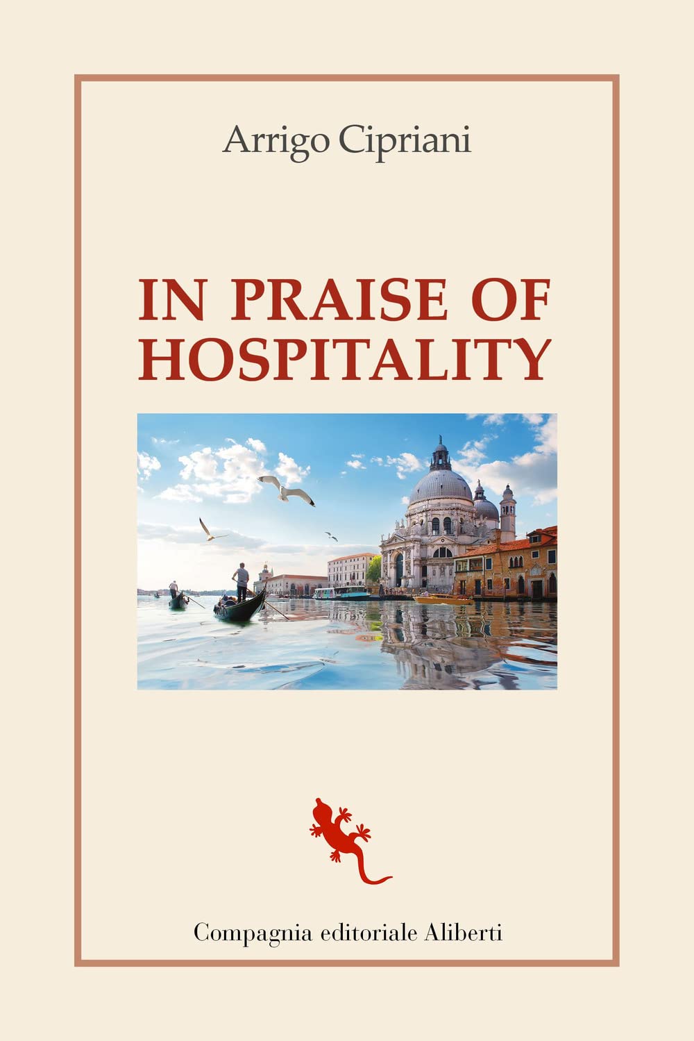 In praise of hospitality (I libri della Salamandra) Science
