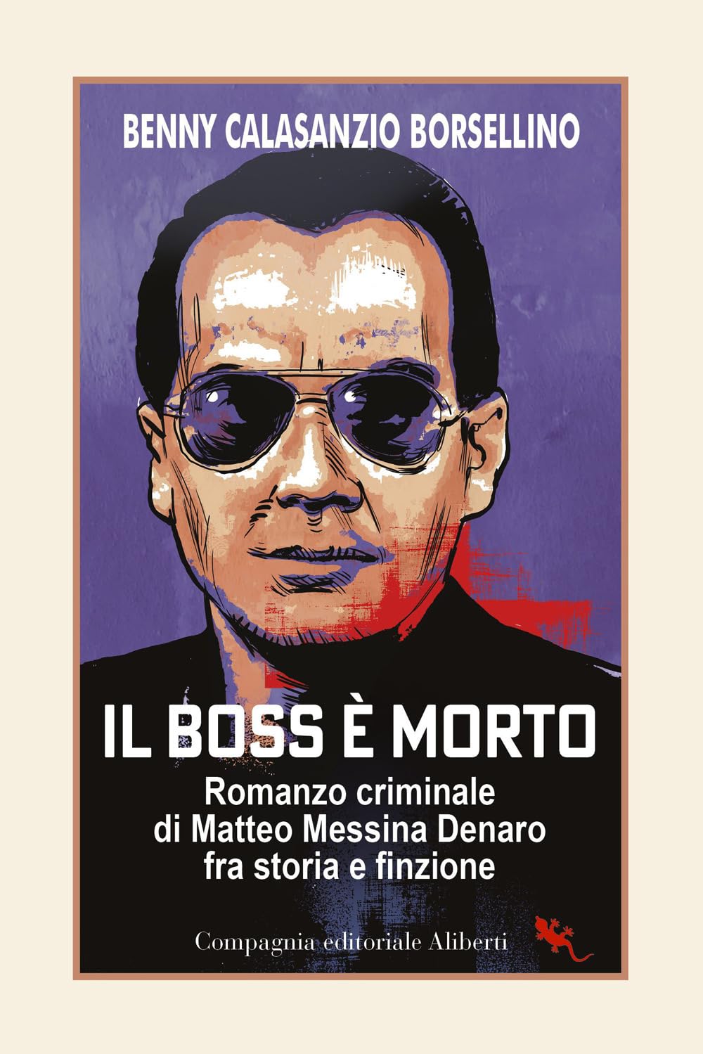 Il boss è morto. Romanzo criminale di Matteo Messina Denaro fra storia e finzione International