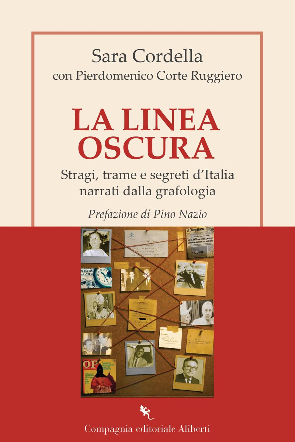 La linea oscura. Stragi, trame e segreti d'Italia narrati dalla grafologia book