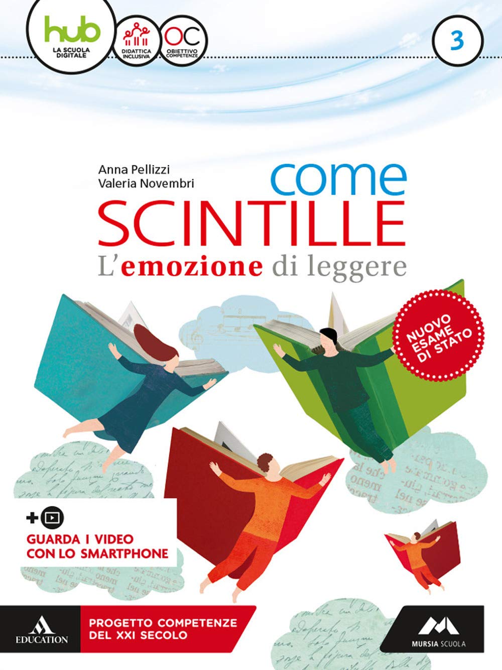 Come scintille. Con Strumenti per l'esame di Stato. Per la Scuola media. Con e-book. Con espansione online. Con DVD-ROM (Vol. 3) book