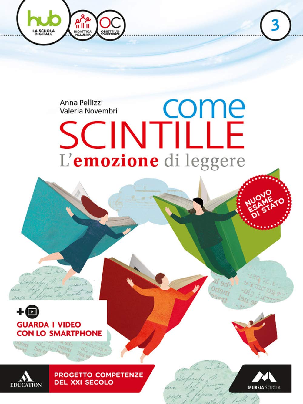 Come scintille. Per la Scuola media. Con e-book. Con espansione online (Vol. 3) book