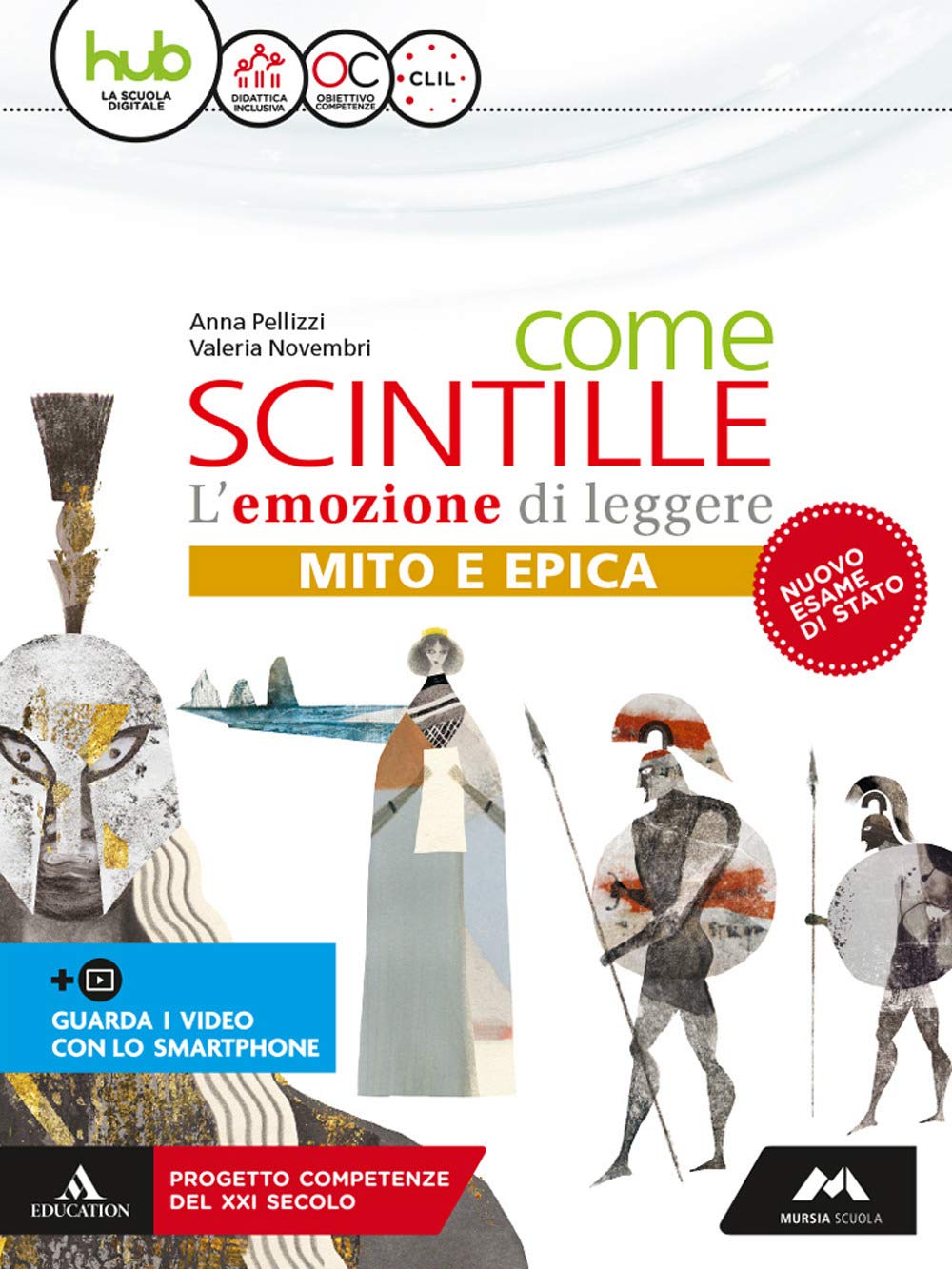 Come scintille. Epica. Per la Scuola media. Con e-book. Con espansione online book
