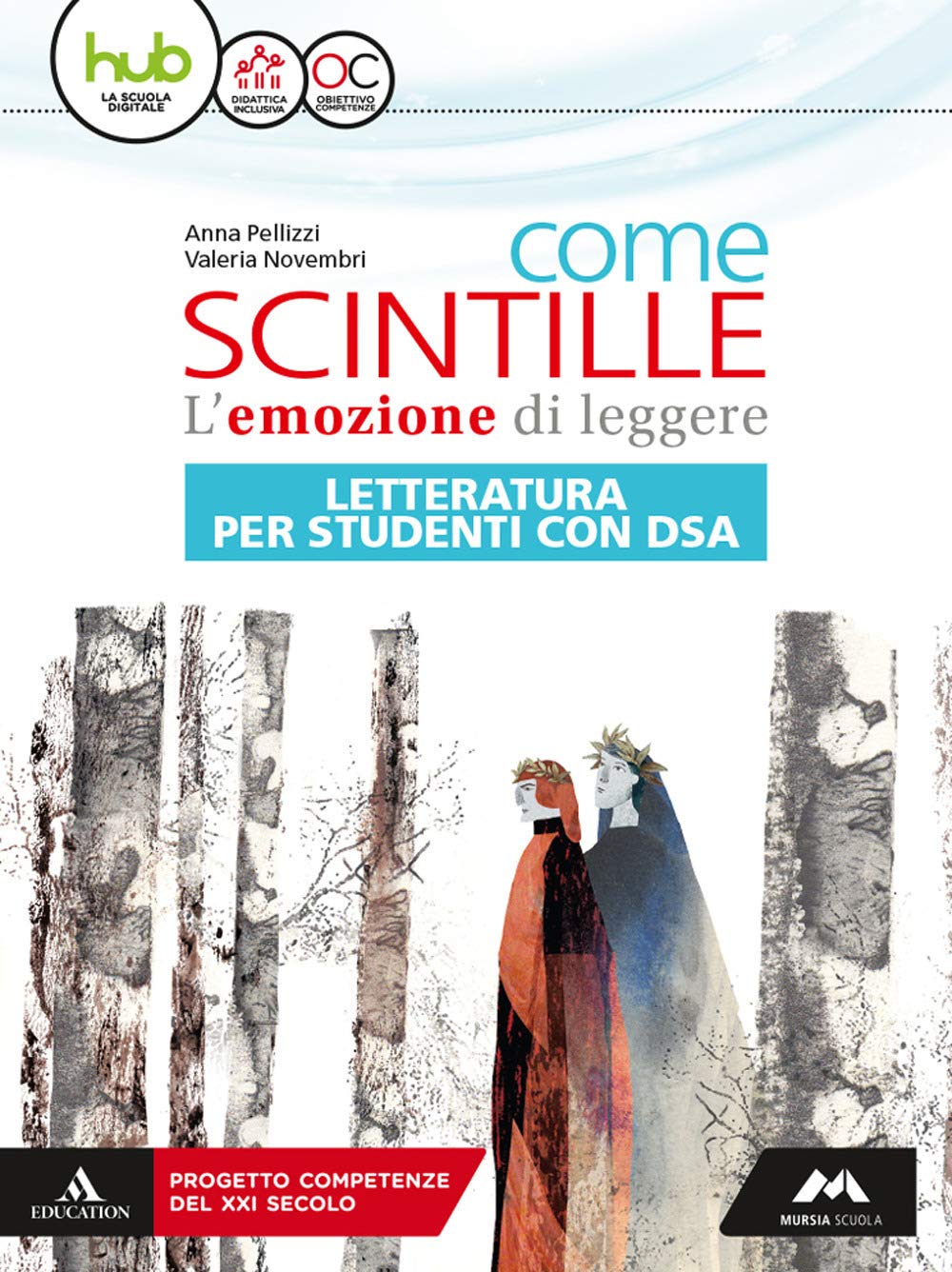 Come scintille. Letteratura. DSA. Per la Scuola media. Con e-book. Con espansione online book
