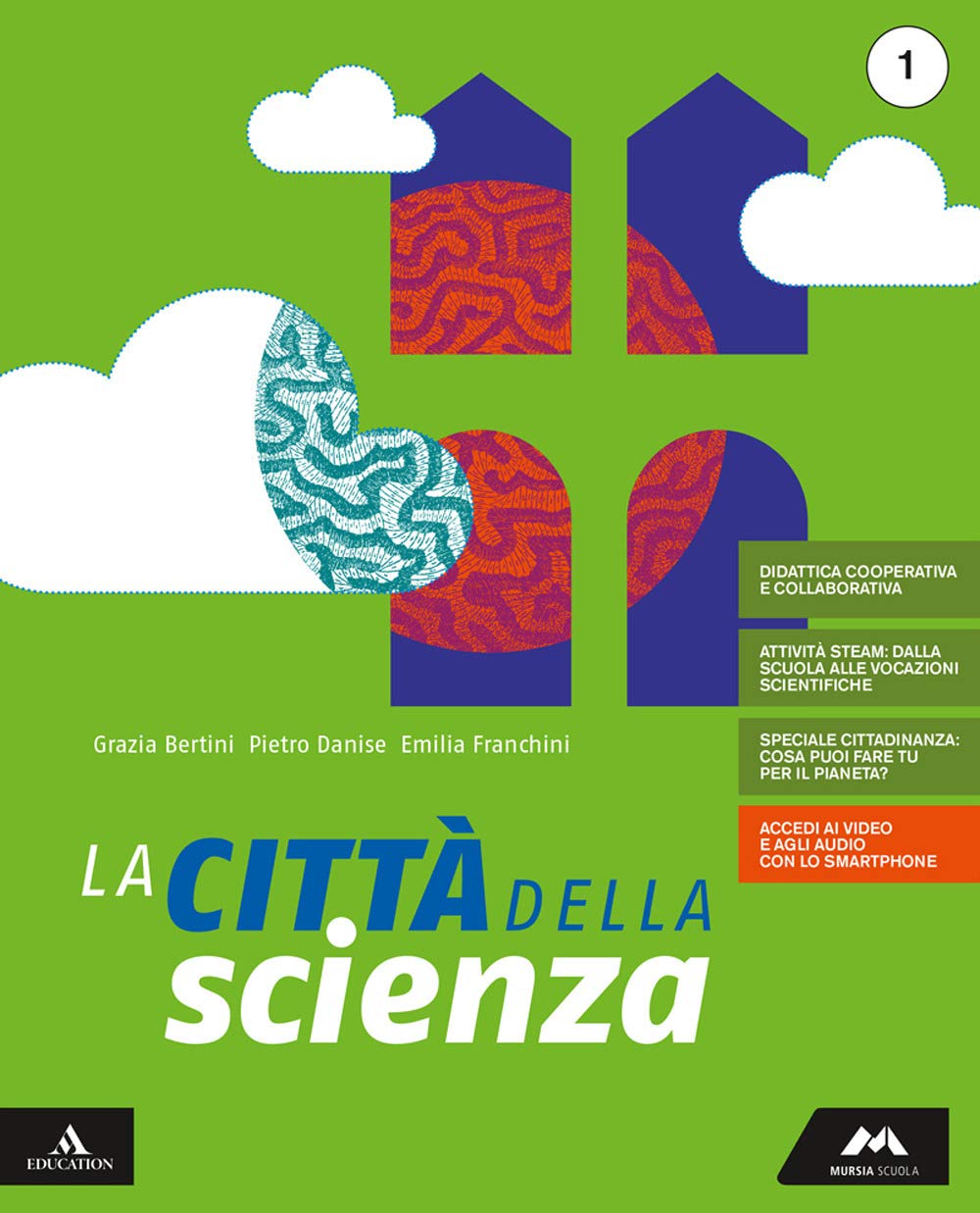 La città della scienza. Per la Scuola media. Con e-book. Con espansione online (Vol. 1) book