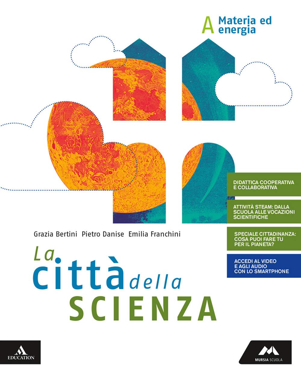 La città della scienza. Per la Scuola media. Con e-book. Con espansione online. Con DVD-ROM (Vol. A-B-C-D) book