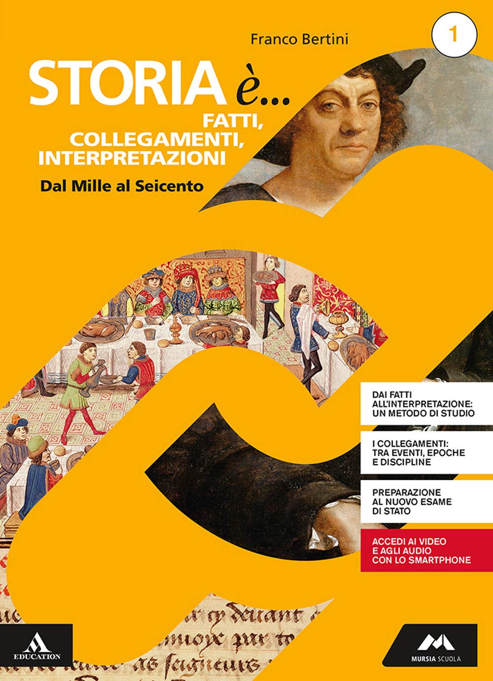 Storia è... fatti, collegamenti, interpretazioni. Percorsi personalizzati di storia. Per i Licei. Con e-book. Con espansione online (Vol. 1) book