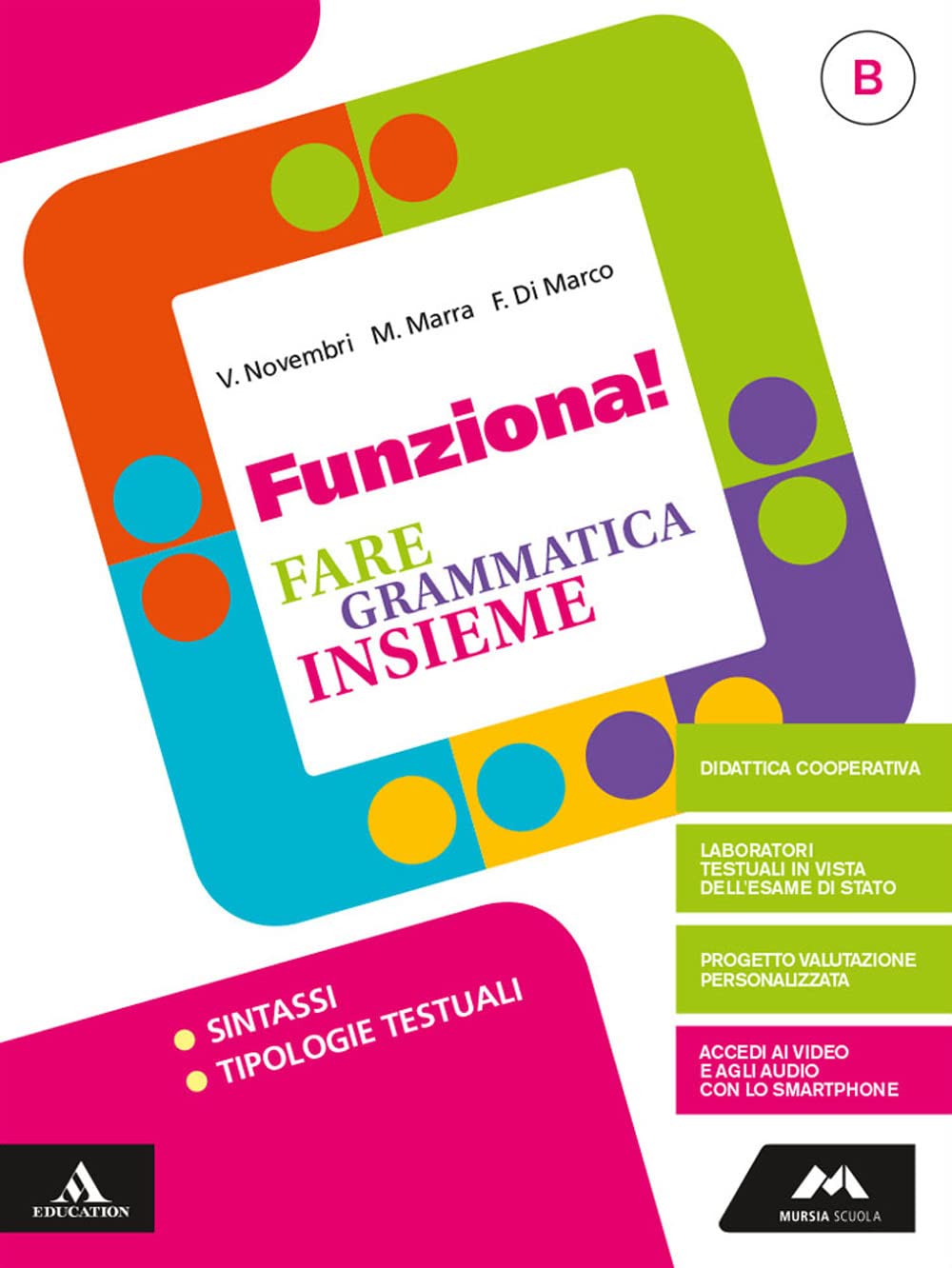 Funziona! Per la Scuola media. Con e-book. Con espansione online (Vol. B) book