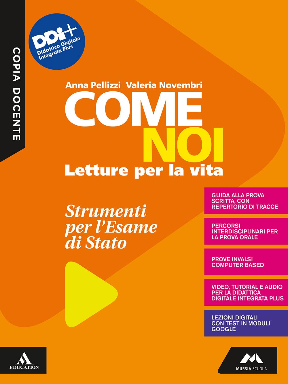 Come noi. Esame di Stato. Per la Scuola media. Con e-book. Con espansione online book