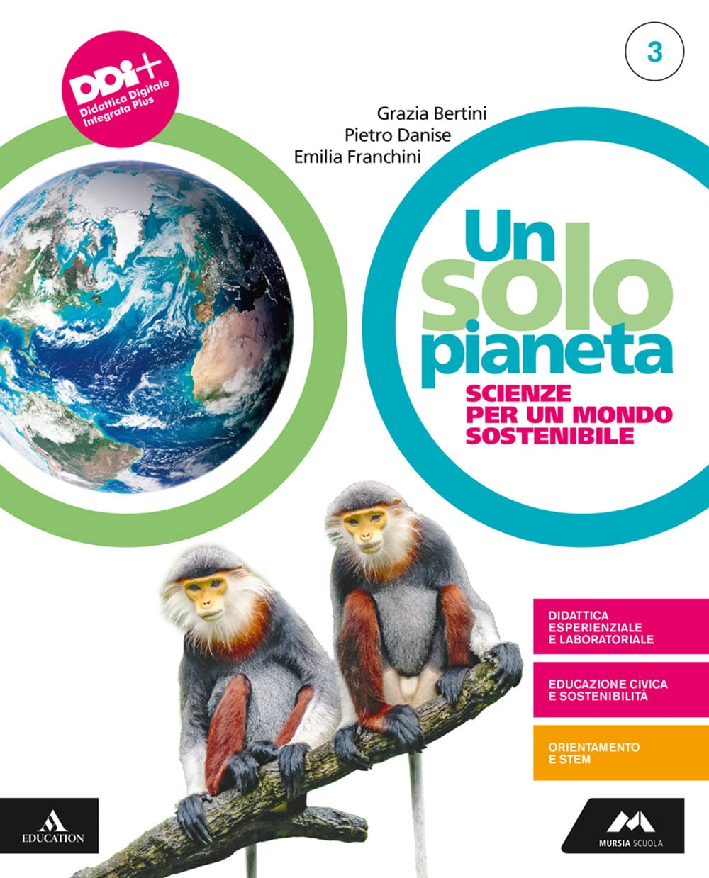 Un solo pianeta. Scienze per un mondo sostenibile. Per la Scuola media. Con e-book. Con espansione online (Vol. 3) book