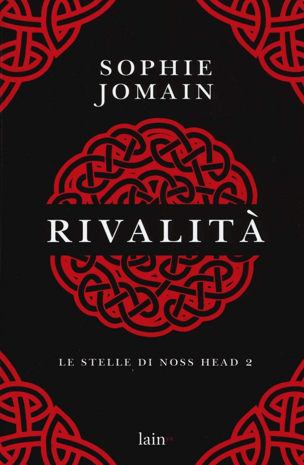 Rivalità. Le stelle di Noss Head (Vol. 2) book