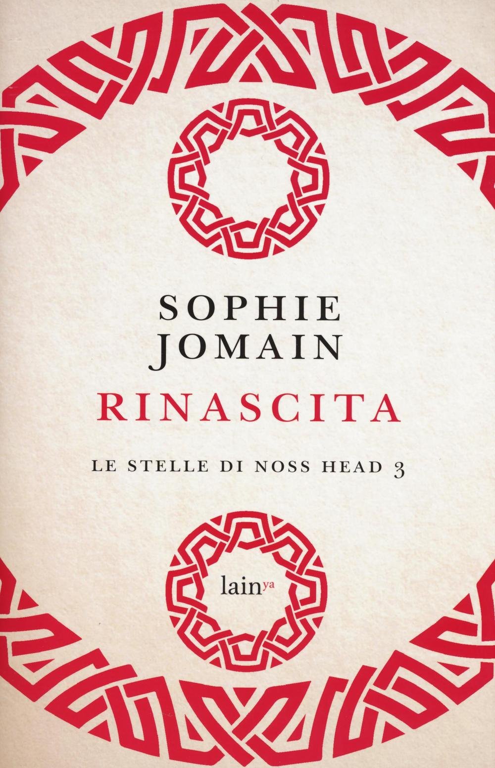 Rinascita. Le stelle di Noss Head (Vol. 3) book