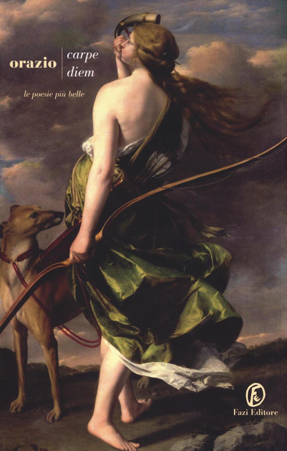 Carpe diem. Le poesie più belle Poetry