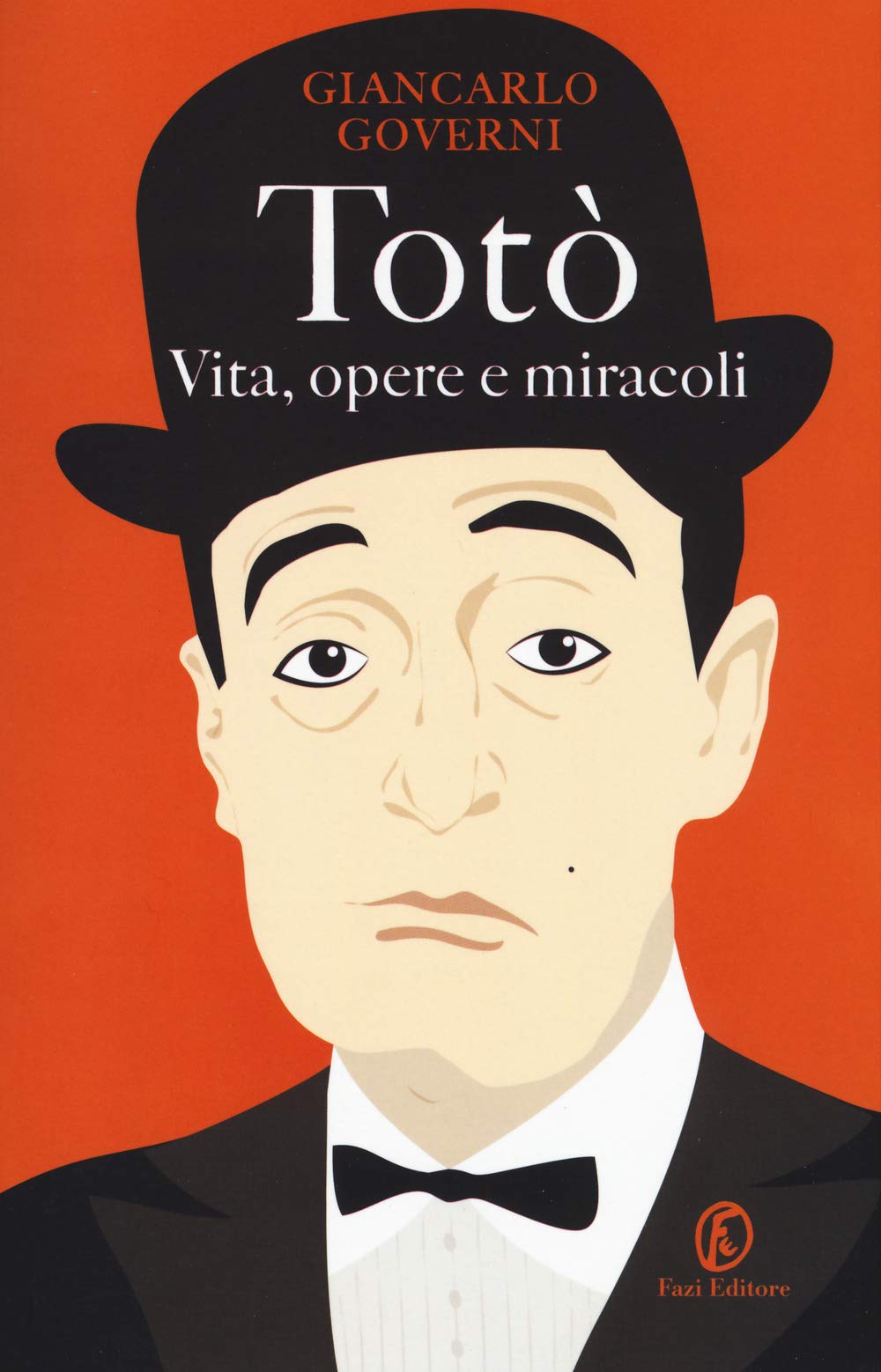 Totò. Vita, opere e miracoli Art & Literature