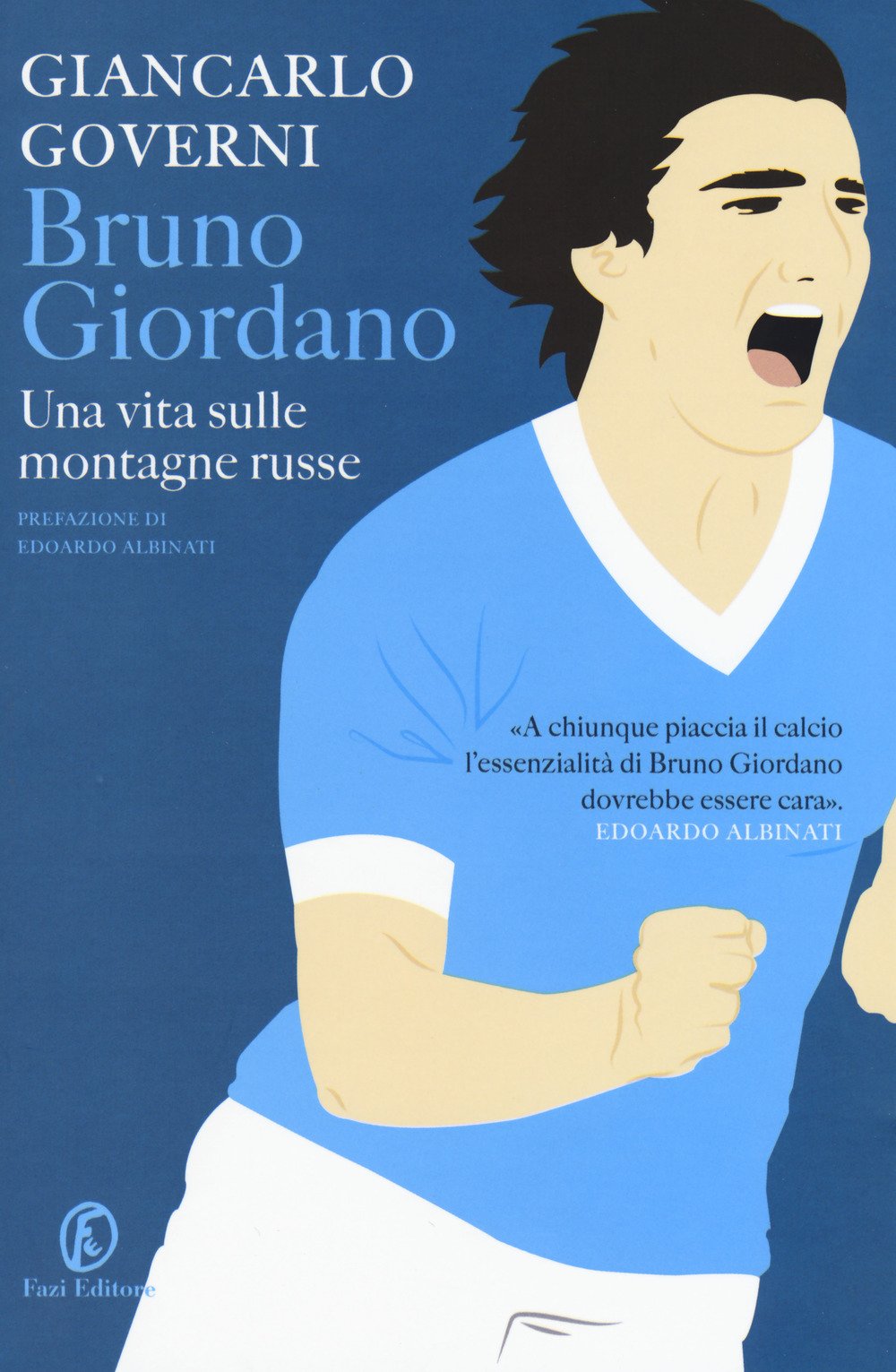 Bruno Giordano. Una vita sulle montagne russe book