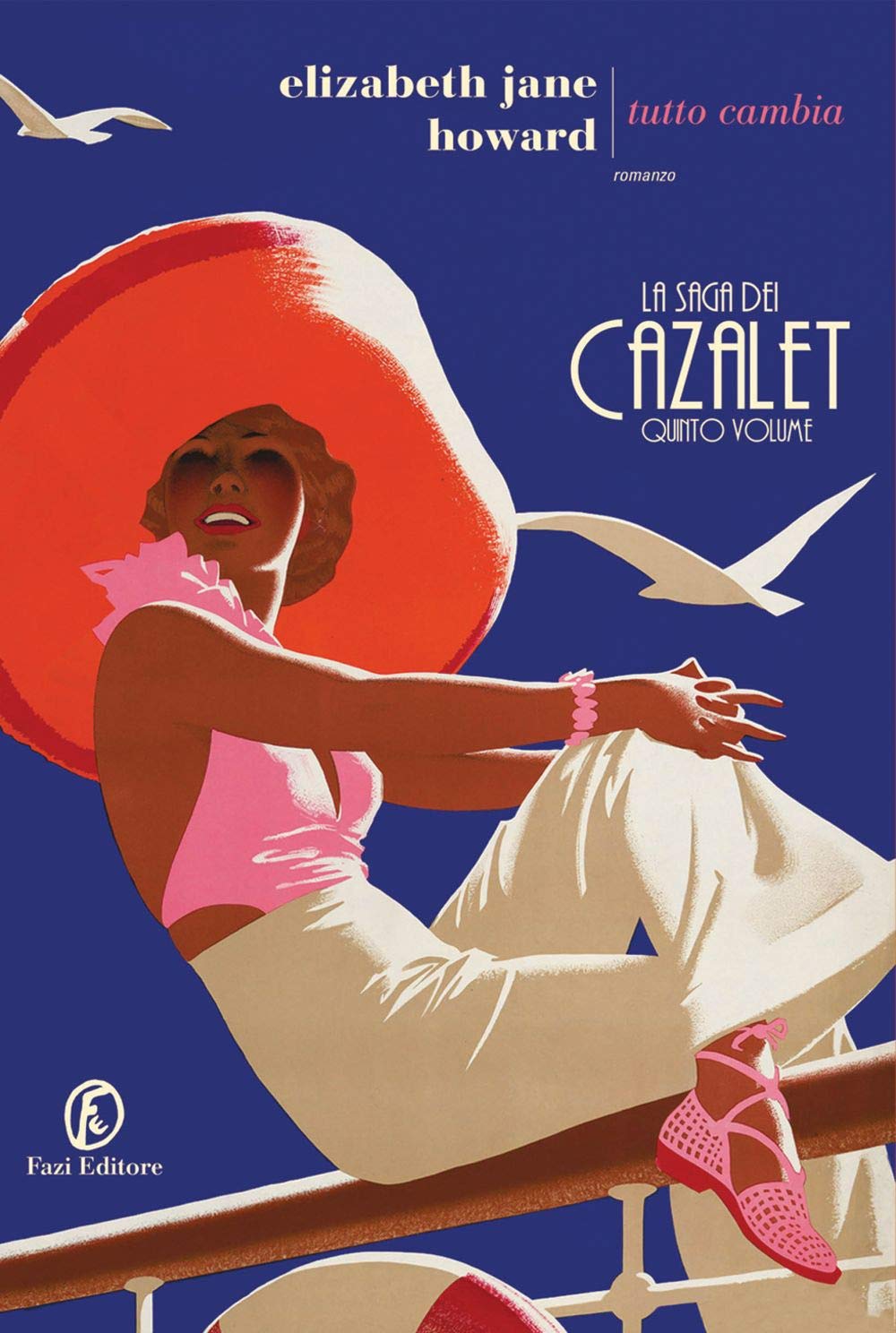 Tutto cambia. La saga dei Cazalet (Vol. 5) book