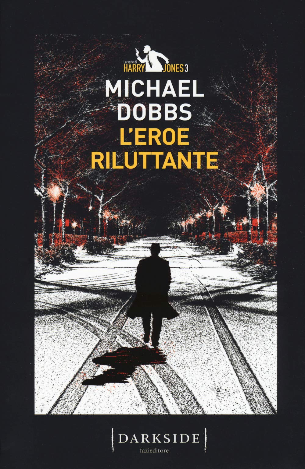 L'eroe riluttante. La serie di Harry Jones (Vol. 3) book