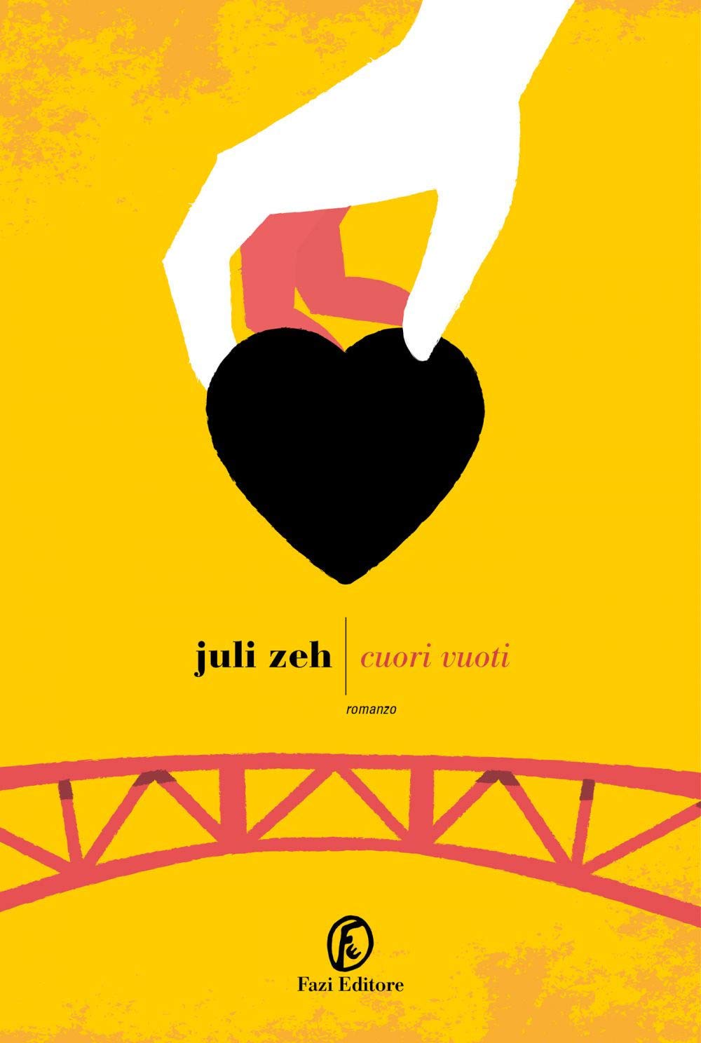 Cuori vuoti (Le strade, Band 454) Contemporary literature