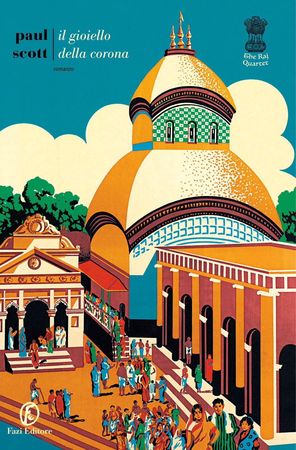 Il gioiello della corona. The Raj Quartet (Vol. 1) (Le strade) Contemporary literature