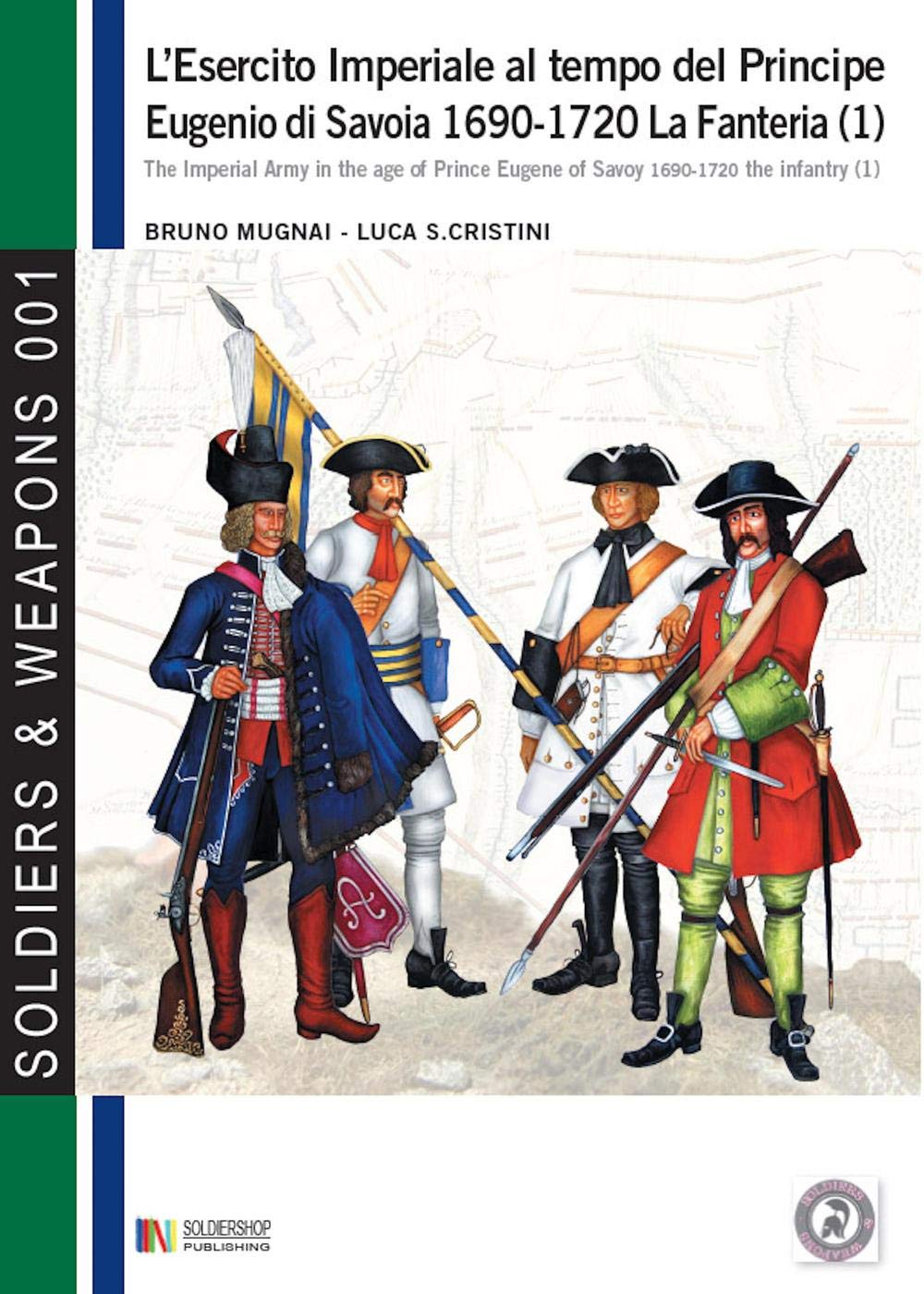 L'esercito imperiale al tempo del Principe Eugenio di Savoia 1690-1720 - la fanteria vol. 1 Photography