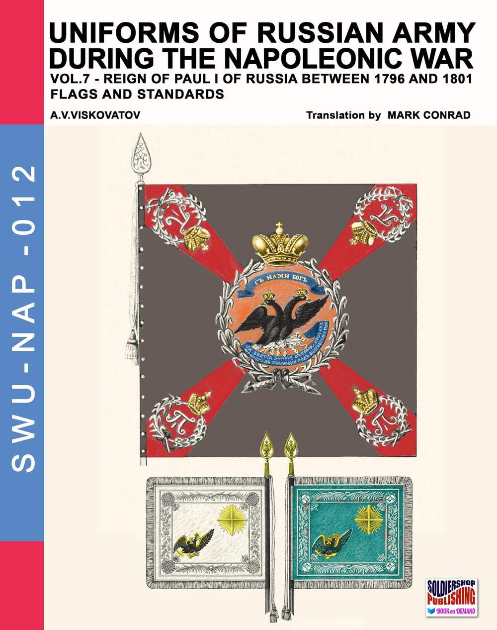 Uniforms of Russian army during the Napoleonic war vol.7 Photography