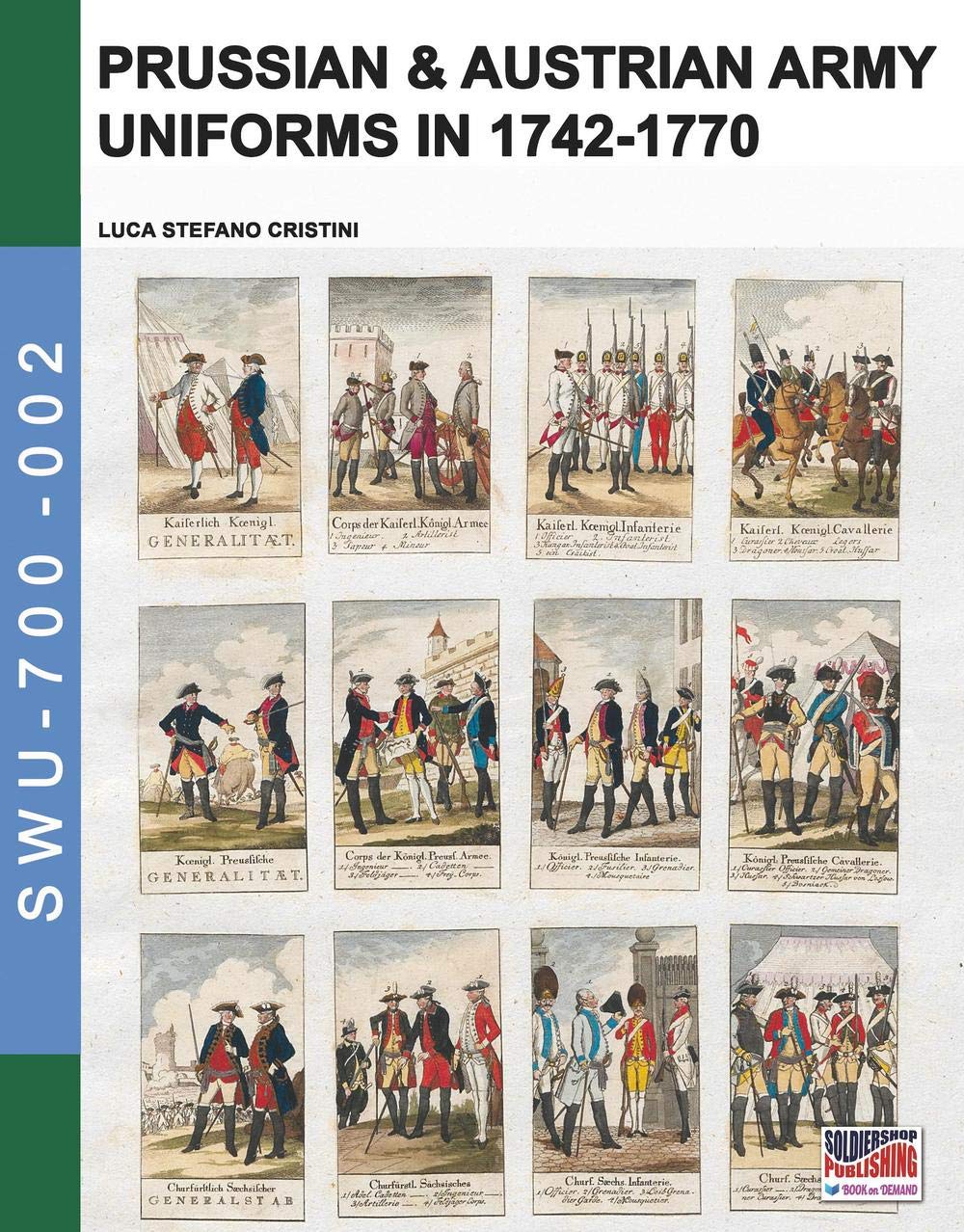 Prussian & Austrian army uniforms in 1742-1770 Photography