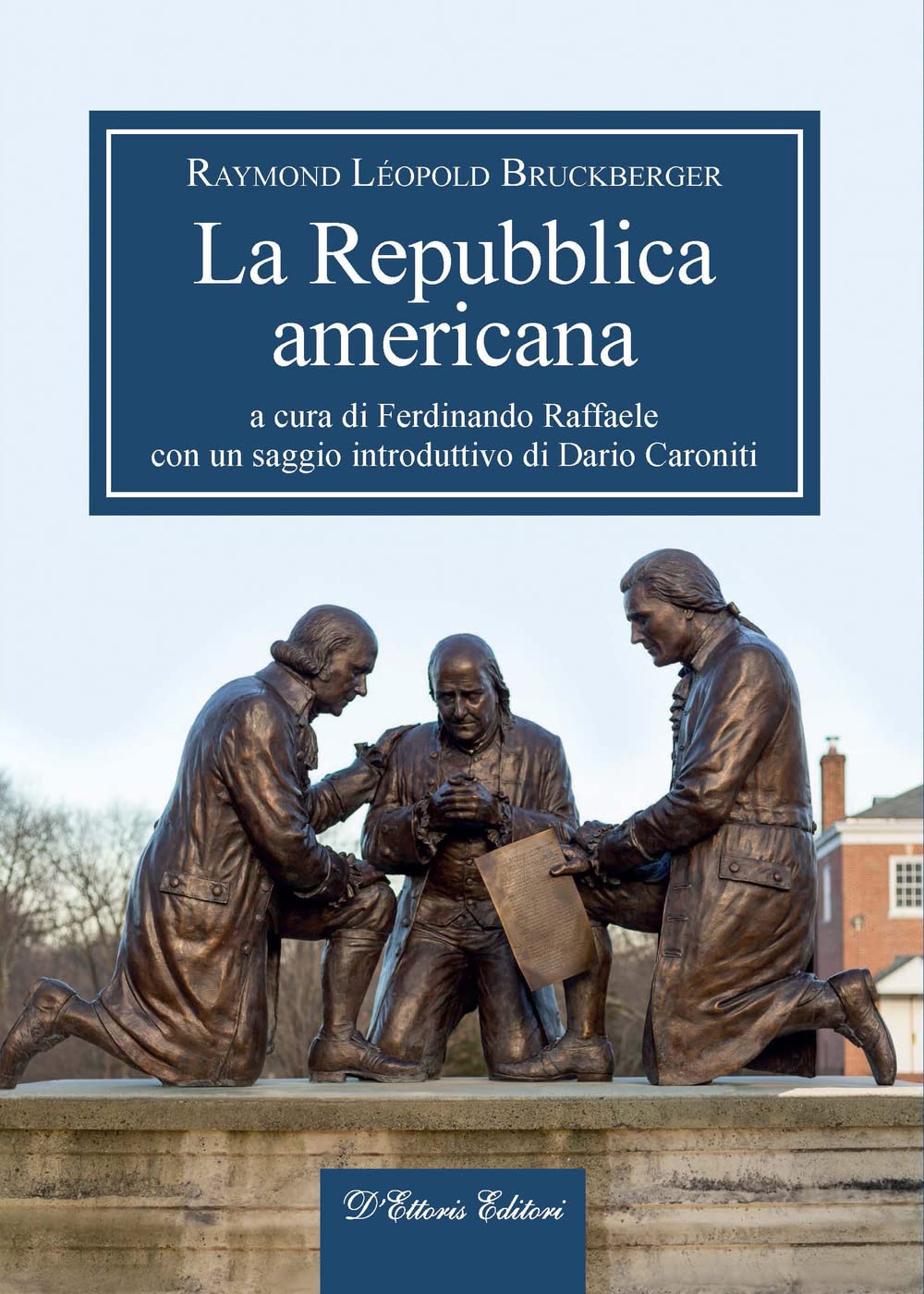 La Repubblica americana (Magna Europa. Panorama e voci) Politics & History