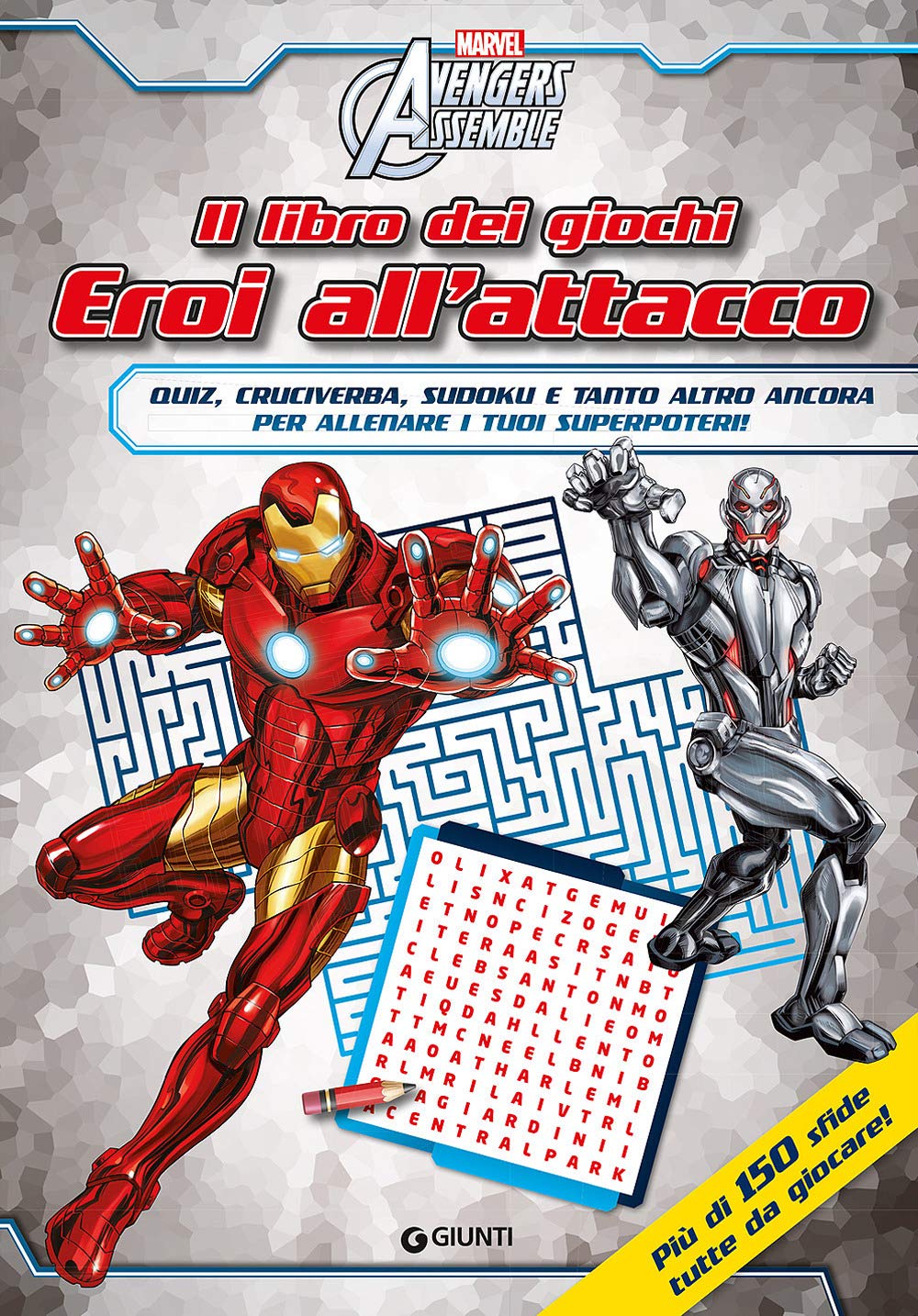 Il libro dei giochi. Eroi all'attacco. Avengers assemble. Ediz. illustrata book