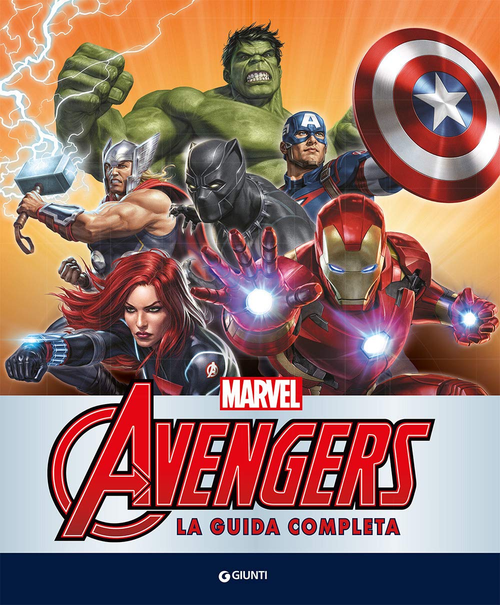 Avengers. La guida completa. Enciclopedia dei personaggi book