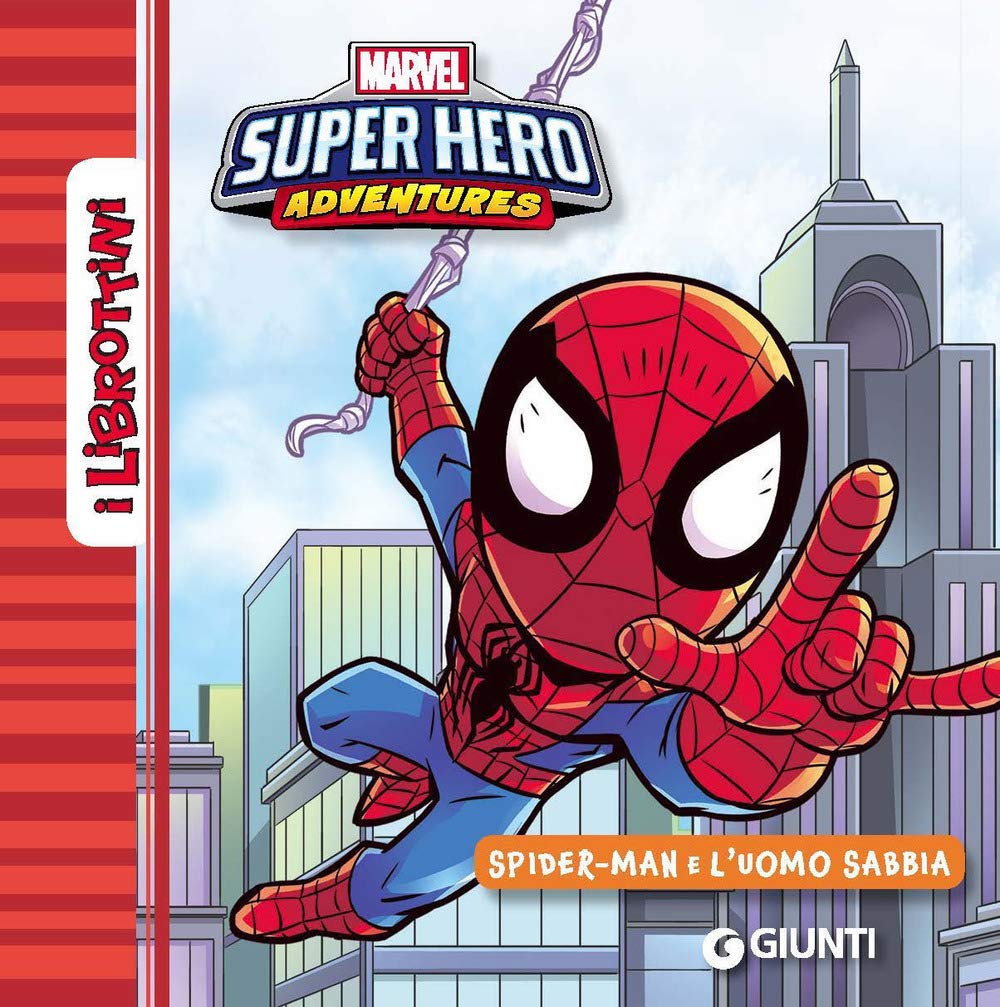Spider-Man e l'uomo di sabbia. Ediz. a colori book