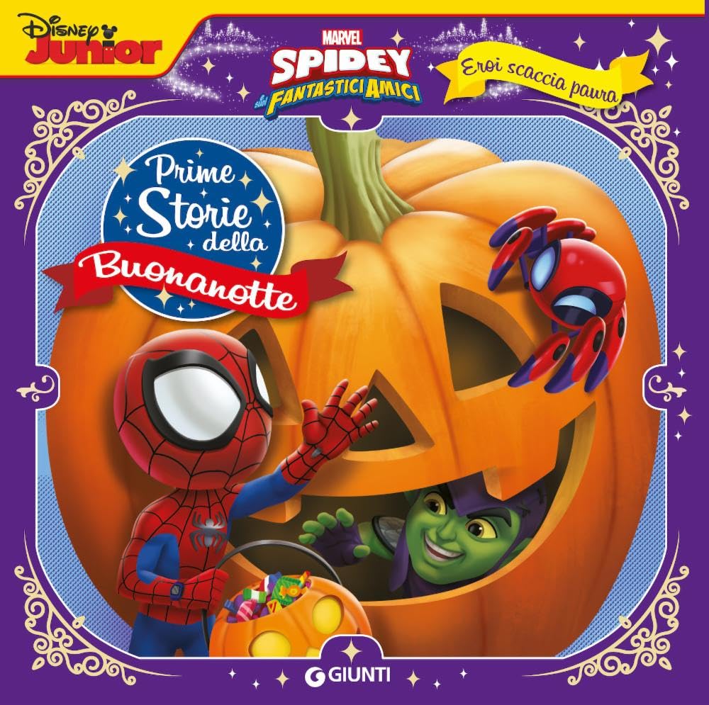 Eroi scaccia paura. Spidey. Prime storie della buonanotte. Marvel. Ediz. a colori book