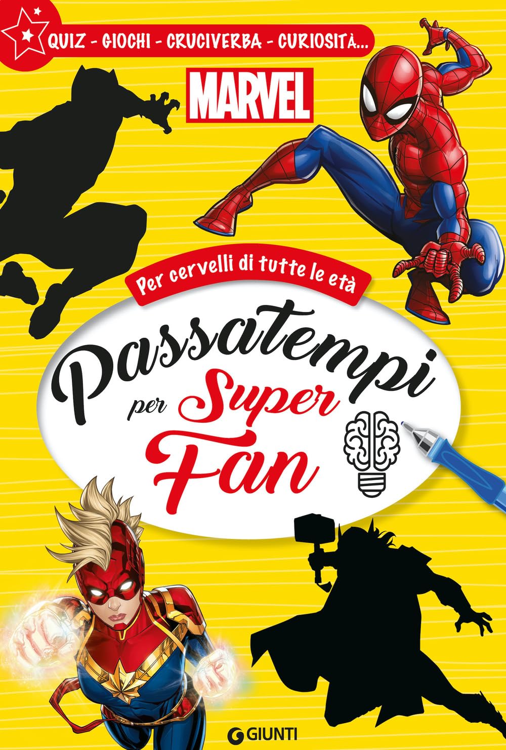 Passatempi per super fan. Marvel. Per cervelli di tutte le età. Quiz, giochi, cruciverba, curiosità.... Ediz. a colori book