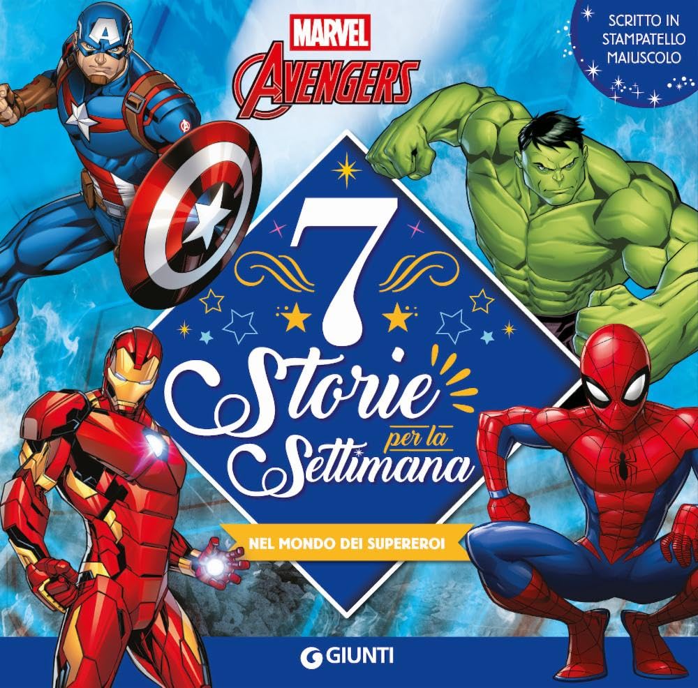 Marvel Avengers. Nel mondo dei supereroi. 7 storie per la settimana book