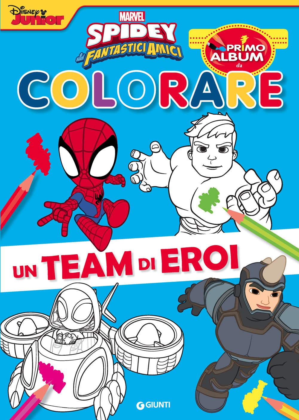 Un team di eroi. Spidey e i suoi fantastici amici. Ediz. a colori book