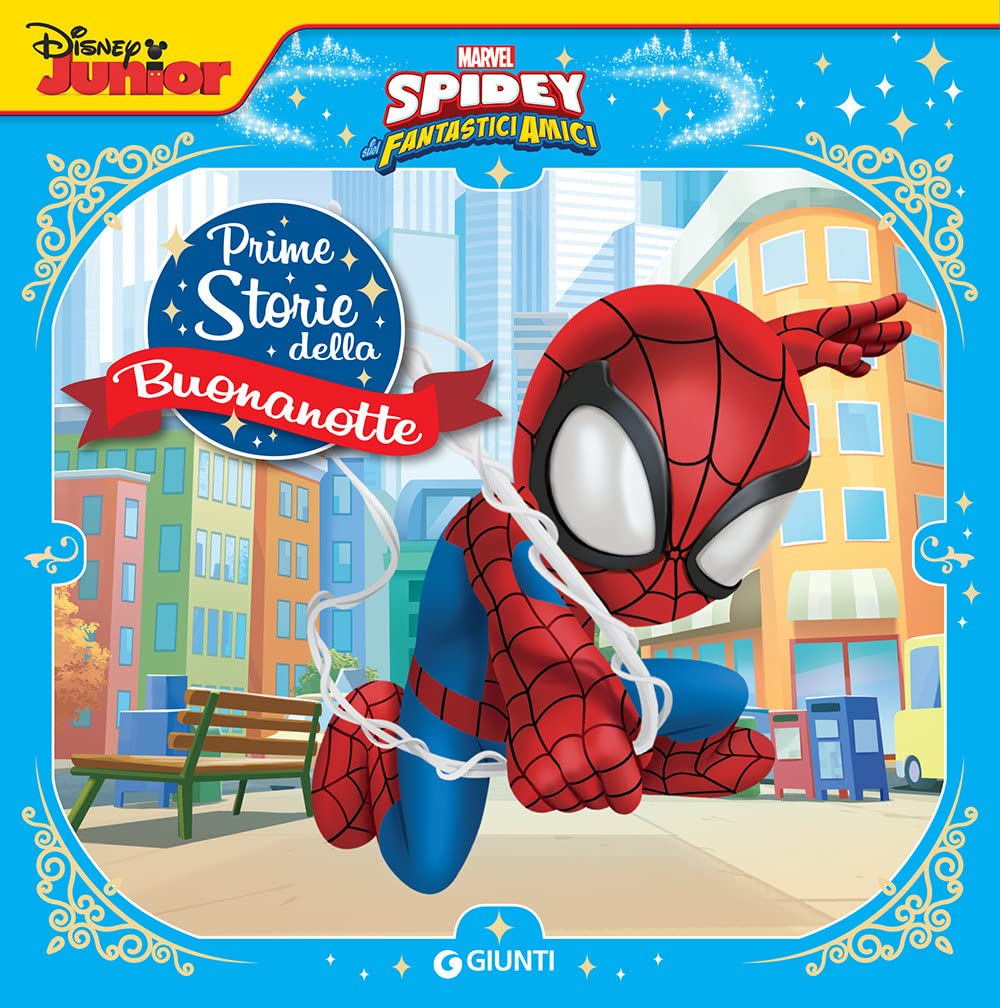 Spidey. Prime storie della buonanotte. Ediz. a colori book