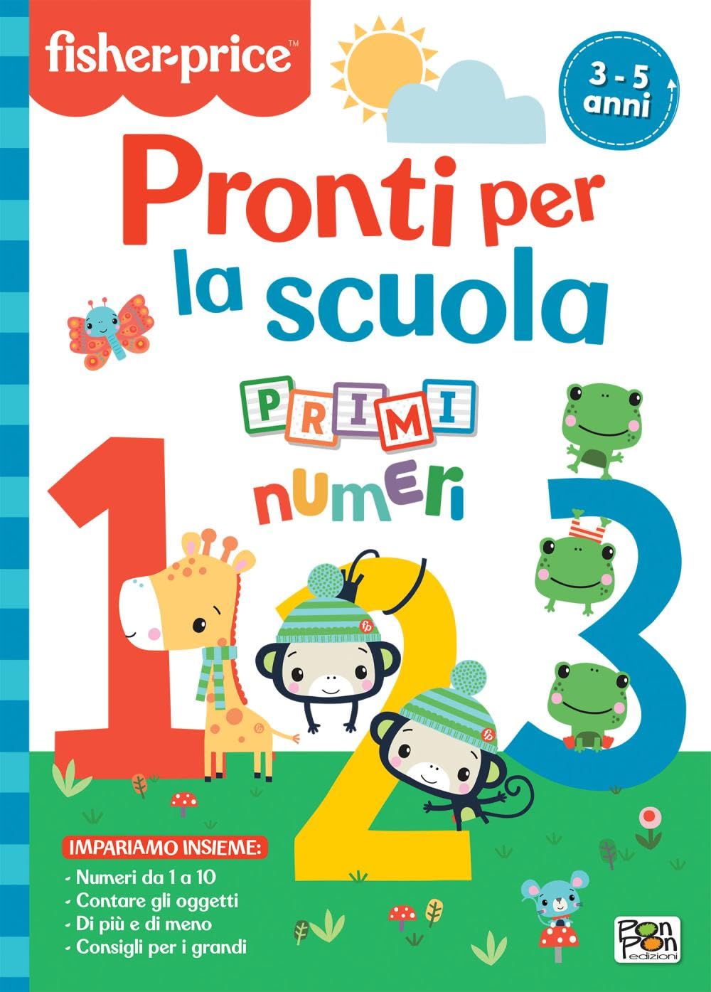 Pronti per la scuola. Primi numeri. Fisher Price. Ediz. a colori Non-fiction