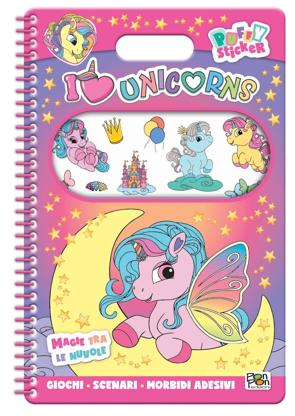 I love unicorns. Puffy sticker. Magie tra le nuvole. Ediz. a colori. Ediz. a spirale Tiptoi & Games