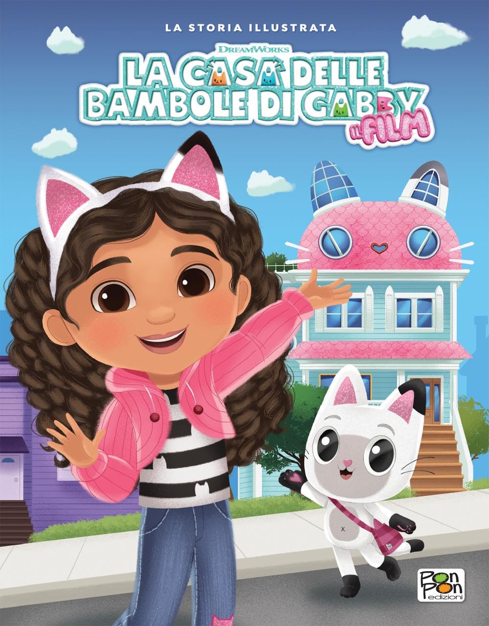 La casa delle bambole di Gabby. Il film. La storia illustrata. Ediz. a colori Novels & Short Stories