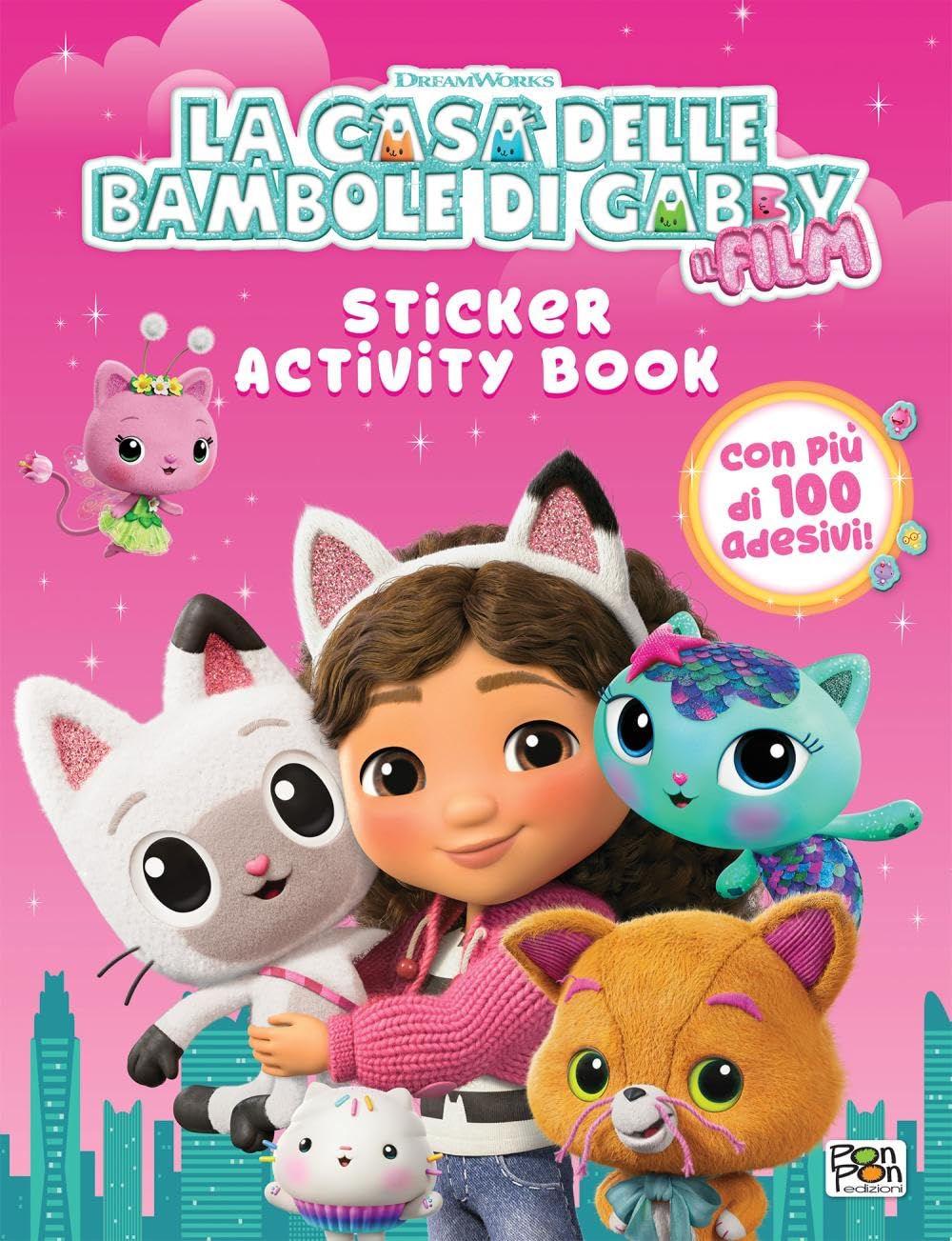 La casa delle bambole di Gabby. Il film. Sticker activity book. Ediz. a colori Novels & Short Stories