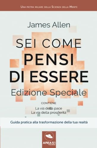 Sei come pensi di essere: Edizione speciale Religion & Esotericism