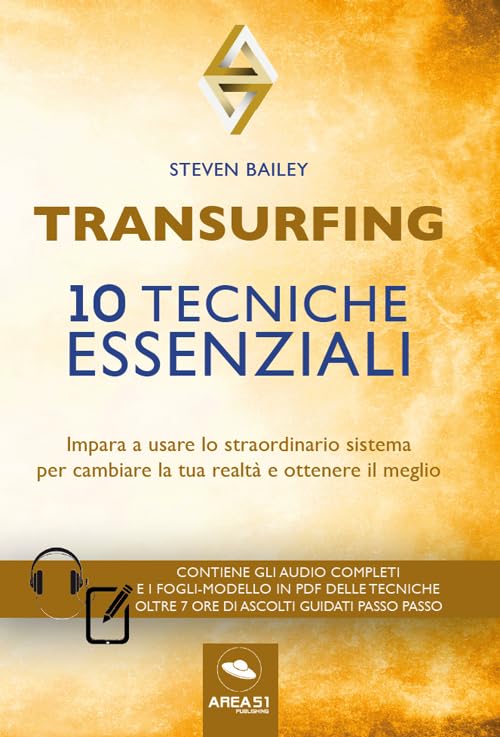 Transurfing. 10 tecniche essenziali. Impara a usare lo straordinario sistema per cambiare la tua realtà e ottenere il meglio. Con fogli modello in pdf delle tecniche. Con CD-Audio Religion & Esotericism